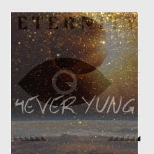 CMCM Presents 4EVER YUNG (Explicit)