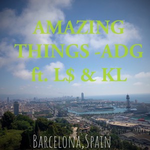 AMAZING THINGS