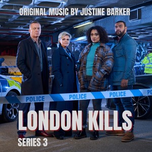 London Kills: Series 3 (Original Television Soundtrack)