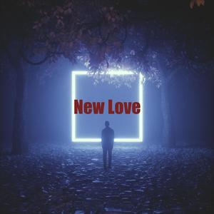 New Love (Explicit)