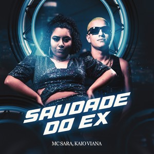 Saudade do Ex (Explicit)