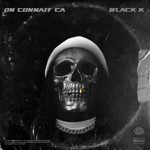 On connait ça (Explicit)