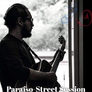Paraíso-Street Session