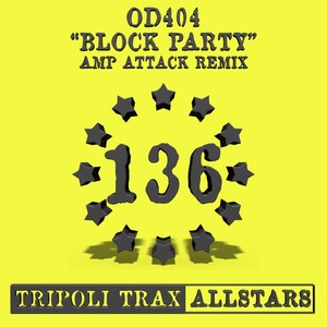 Block Party (Amp Attack's Movin House Mix)