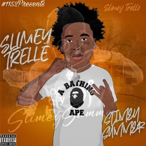 Slimey Summer (Explicit)