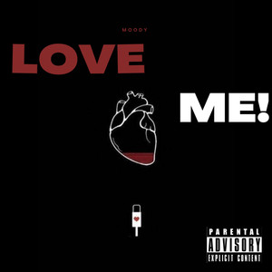 Love Me! (Explicit)