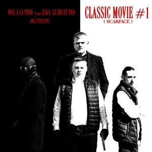 Classic Movie #1 (Scarface) [Explicit]