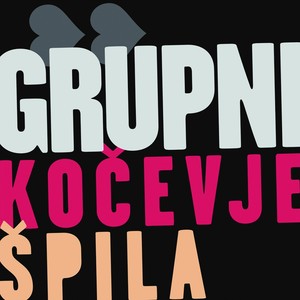 Kočevje špila - Grupni (Explicit)