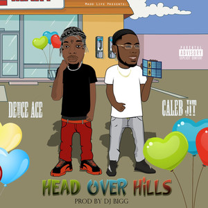 Head over Hills (Explicit)