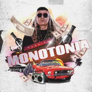 Monotonia (feat. Kriser, Thedecano & Elmaay) (Explicit)