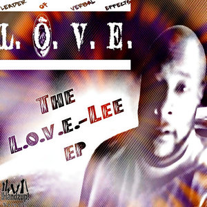 The L.O.V.E.-Lee Ep