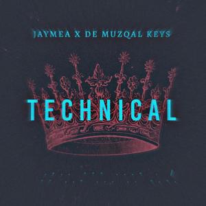 Technical (feat. De MuziQal Keys)
