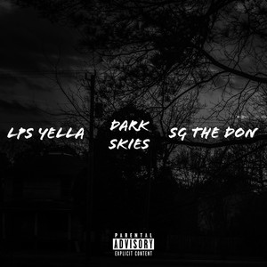 Dark Skies (Explicit)