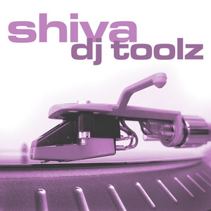 Shiva DJ Toolz Volume 5