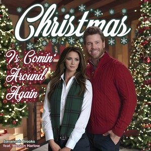 Christmas Is Comin‘ Around Again (feat. Weston Harlow)