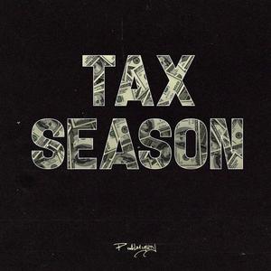 Tax Season (Explicit)