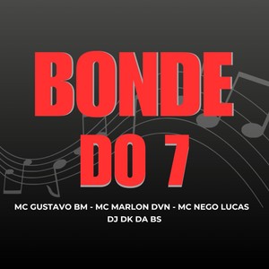 BONDE DO 7 (Explicit)