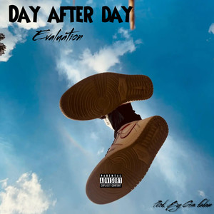 Day After Day (Explicit)