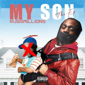 My Son: The EP (Explicit)