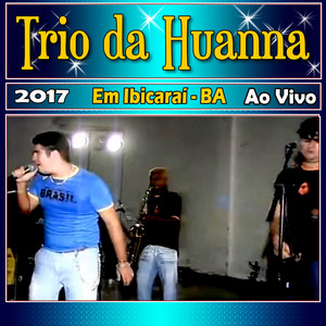 Em Ibicaraí - BA Ao Vivo 2017