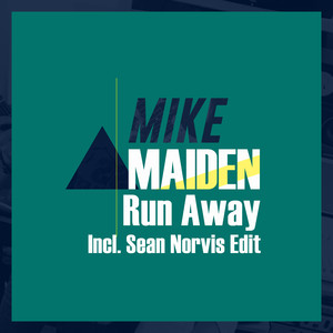 Run Away (Original Mix)