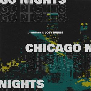 Chicago Nights (Explicit)