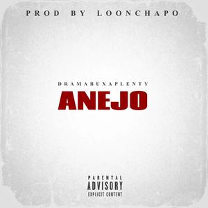 Anejo (Explicit)