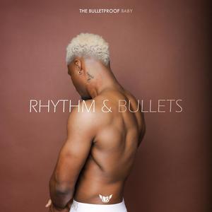 Rhythm & Bullets