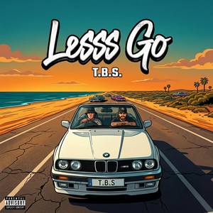 Lesss Go (Explicit)