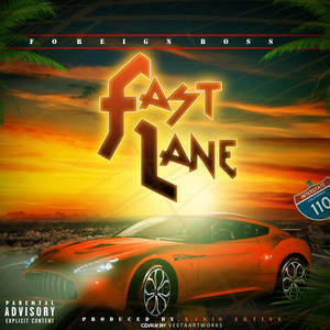 Fast Lane (Explicit)