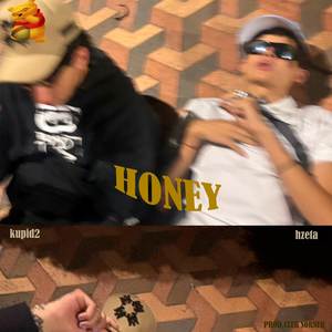 HONEY (Explicit)