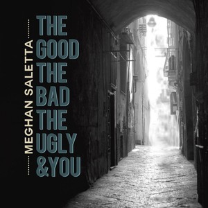 The Good, the Bad, the Ugly & You