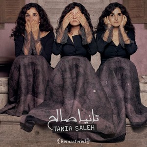 تانيا صالح Tania Saleh (Remastered)