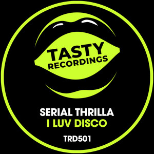 I Luv Disco (Original Mix)