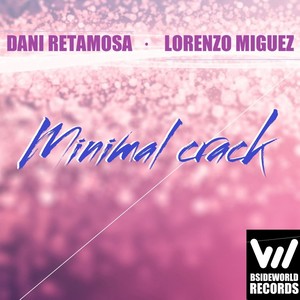 Minimal Crack (Original Mix)