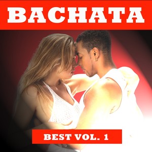 Bachata Best, Vol. 1