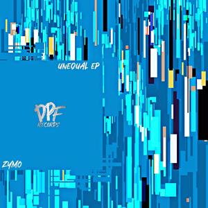 Zymo - Unequal EP