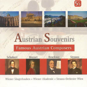 Famous Austrian Composers - Strauss / Mozart, W.A. / Schubert, F. / Beethoven, L. Van / Haydn, F.J. / Haydn, M. / Albrechtsberger, J.G.
