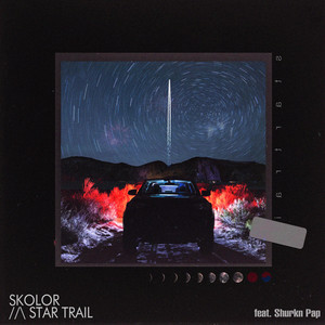Star Trail (feat. Shurkn Pap)