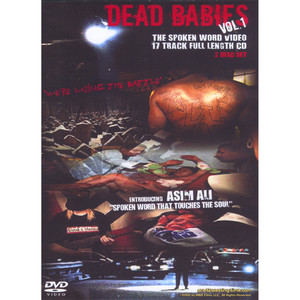 Dead Babies Vol #1 " The Spoken Word CD/DVD" 2 disc set