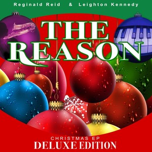 The Reason: Christmas EP (Deluxe Edition)