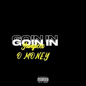 Goin In (feat. Glock Mar) [Explicit]