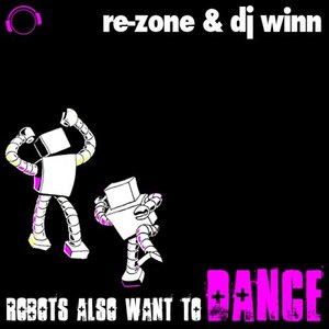 Robots Also Want To Dance (Bass Fly Remix)