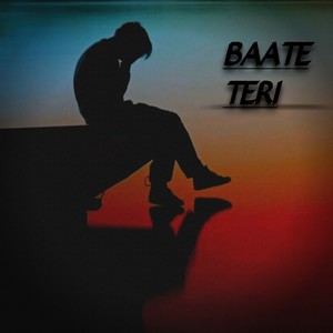 BAATE TERI (Freestyle)
