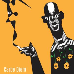 Carpe Diem (Explicit)