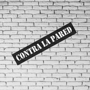 Contra La Pared (feat. Living Metal & Armadilha)