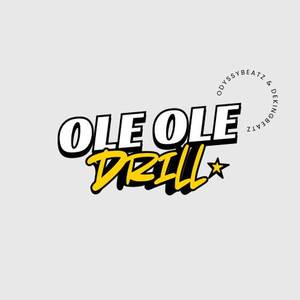 Ole Ole Drill (Explicit)