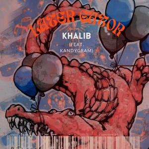 Later gator (feat. Kandygram) (Explicit)