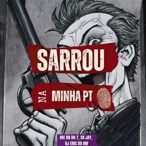 Sarrou Na Minha PT (Explicit)