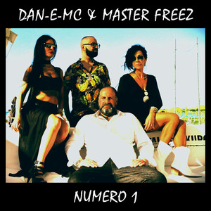 Dan-E-MC - Numero Uno (Roberto Albini La Dolce Vita Mix)
